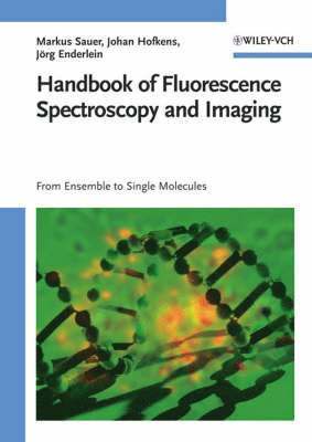 bokomslag Handbook of Fluorescence Spectroscopy and Imaging