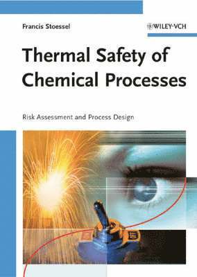 bokomslag Thermal Safety of Chemical Processes