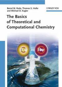 bokomslag The Basics of Theoretical and Computational Chemistry