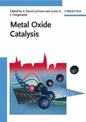 S. David Jackson, Justin S. J. Hargreaves - Metal Oxide Catalysis, 2 Volume Set, Inbunden