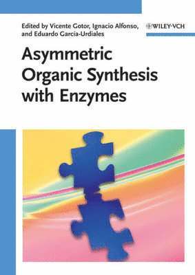 bokomslag Asymmetric Organic Synthesis with Enzymes