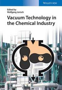 bokomslag Vacuum Technology in the Chemical Industry