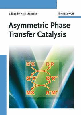 bokomslag Asymmetric Phase Transfer Catalysis