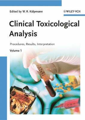 bokomslag Clinical Toxicological Analysis: Procedures, Results, Interpretation, 2 Vol