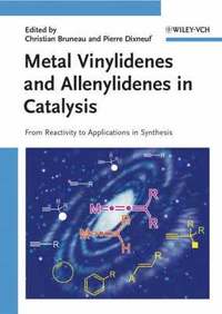 bokomslag Metal Vinylidenes and Allenylidenes in Catalysis