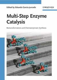 bokomslag Multi-Step Enzyme Catalysis: Biotransformations and Chemoenzymatic Synthesi