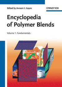 bokomslag Encyclopedia of Polymer Blends, Volume 1