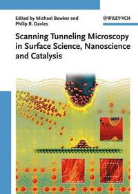 bokomslag Scanning Tunneling Microscopy in Surface Science, Nanoscience, and Catalysis