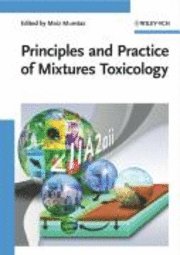 bokomslag Principles and Practice of Mixtures Toxicology