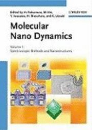 bokomslag Molecular Nano Dynamics, 2 Volume Set
