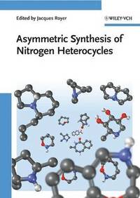 bokomslag Asymmetric Synthesis of Nitrogen Heterocycles