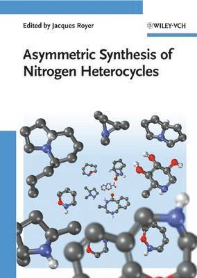 bokomslag Asymmetric Synthesis of Nitrogen Heterocycles