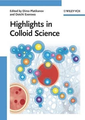 Dimo Platikanov, Dotchi Exerowa - Highlights in Colloid Science, Inbunden