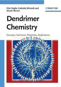 bokomslag Dendrimer Chemistry: Concepts, Syntheses, Properties, Applications