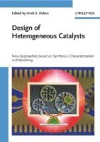 bokomslag Design of Heterogeneous Catalysts: New Approaches based on Synthesis, Chara