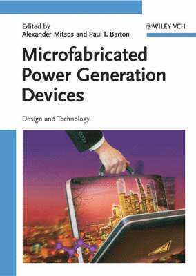 bokomslag Microfabricated Power Generation Devices: Design and Technology