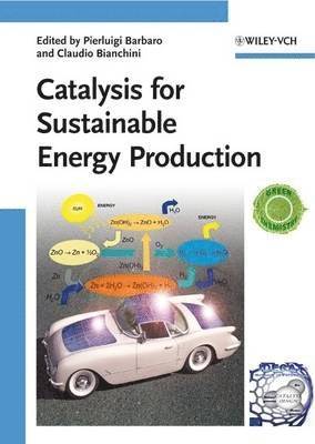 bokomslag Catalysis for Sustainable Energy Production