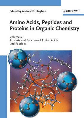 Amino Acids, Peptides and Proteins in Organic Chemistry, Analysis and Function of Amino Acids and Peptides 1