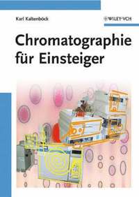 bokomslag Chromatographie fur Einsteiger
