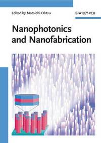 bokomslag Nanophotonics and Nanofabrication