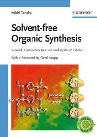 bokomslag Solvent-free Organic Synthesis
