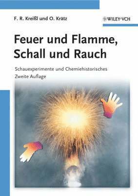 bokomslag Feuer und Flamme, Schall und Rauch