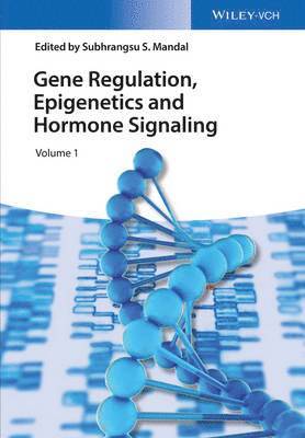 Gene Regulation, Epigenetics and Hormone Signaling 1