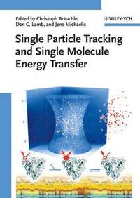 bokomslag Single Particle Tracking and Single Molecule Energy Transfer