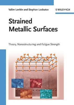 bokomslag Strained Metallic Surfaces
