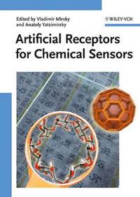 bokomslag Artificial Receptors for Chemical Sensors