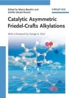 Catalytic Asymmetric Friedel-Crafts Alkylations 1