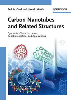 Carbon Nanotubes and Related Structures 1