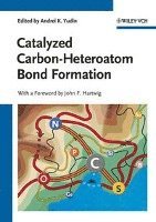 bokomslag Catalyzed Carbon-Heteroatom Bond Formation