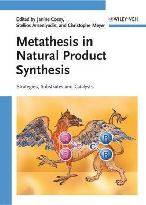 bokomslag Metathesis in Natural Product Synthesis