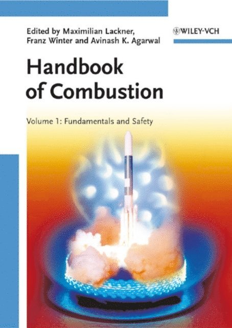 Editor:Maximilian Lackner, Editor:Franz Winter, Agarwal, Maximilian Lackner, Franz Winter - Handbook of Combustion, 5 Volume Set, Inbunden