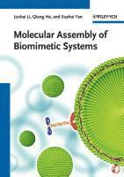 bokomslag Molecular Assembly of Biomimetic Systems