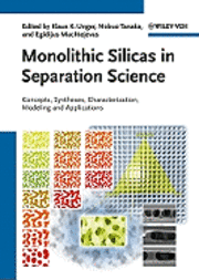 bokomslag Monolithic Silicas in Separation Science