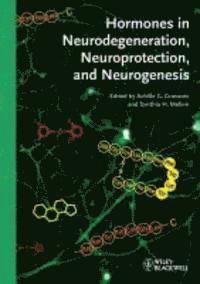 bokomslag Hormones in Neurodegeneration, Neuroprotection, and Neurogenesis