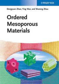 bokomslag Ordered Mesoporous Materials