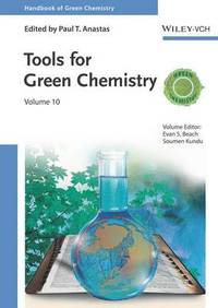 bokomslag Tools for Green Chemistry, Volume 10