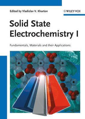 Solid State Electrochemistry, 2 Volume Set 1