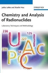 bokomslag Chemistry and Analysis of Radionuclides