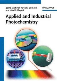 bokomslag Applied and Industrial Photochemistry