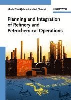 bokomslag Planning and Integration of Refinery and Petrochemical Operations