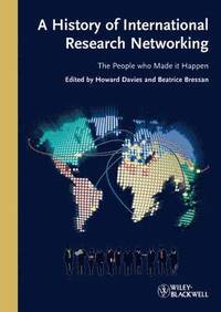 bokomslag A History of International Research Networking