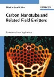 bokomslag Carbon Nanotube and Related Field Emitters