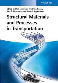 bokomslag Structural Materials and Processes in Transportation