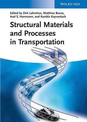 Structural Materials and Processes in Transportation 1