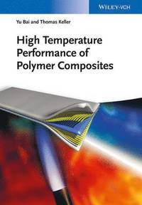 bokomslag High Temperature Performance of Polymer Composites