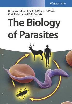 Richard Lucius, Brigitte Loos-Frank, Richard P. Lane, Robert Poulin, Craig Roberts, Richard K. Grencis - Biology of Parasites, Inbunden